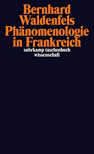 Phänomenologie in Frankreich.