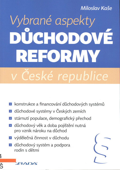 Vybrané aspekty důchodové reformy v České republice