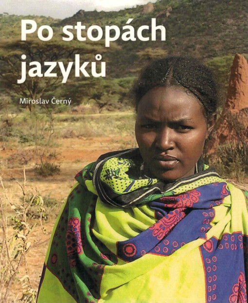 Po stopách jazyků : lingvistická dobrodružství