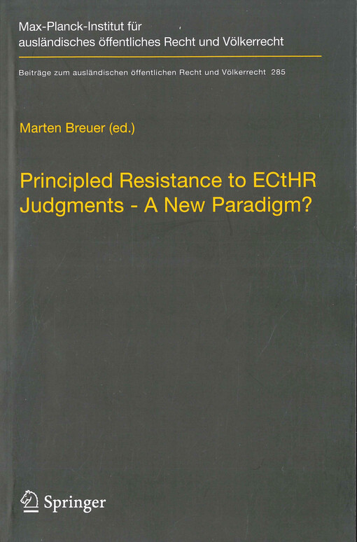 Principled resistance to ECtHR judgments - a new paradigm?