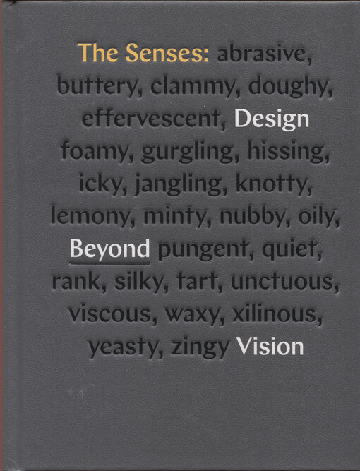 The senses : design beyond vision