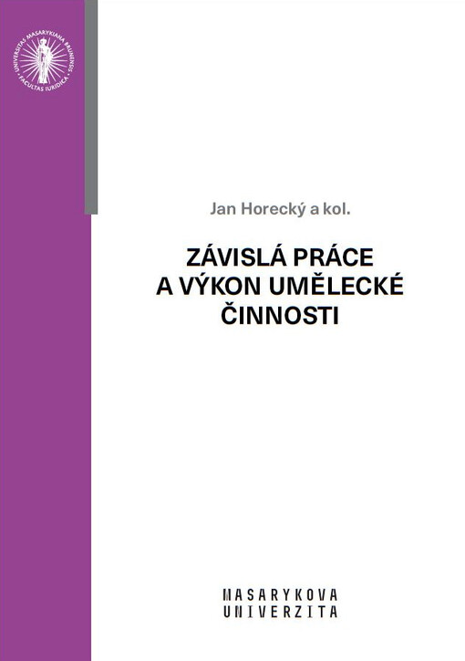 Závislá práce a výkon umělecké činnosti