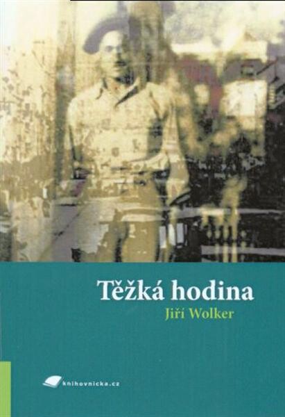 Těžká hodina, Vyd. 1. [i.e. V Tribunu EU vyd. 3.]