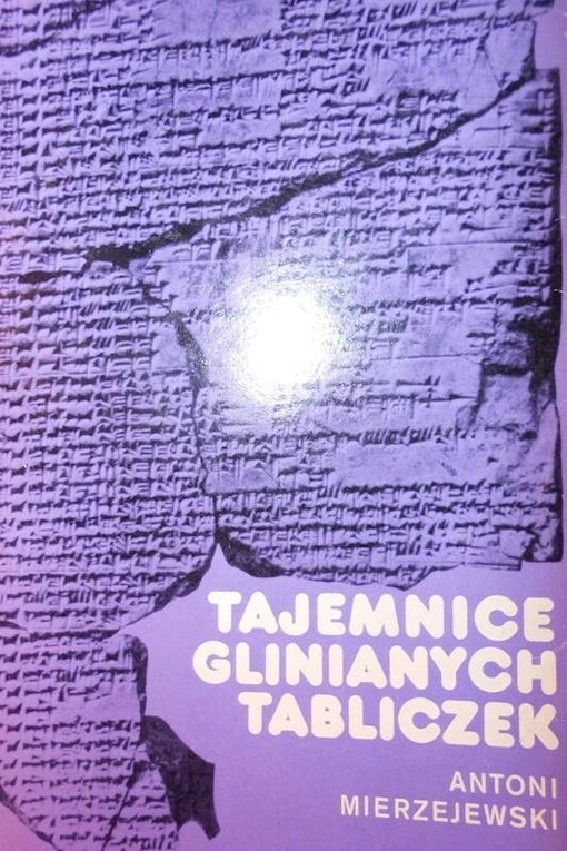 Tajemnice glinianych tabliczek