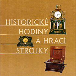 Historické hodiny a hrací strojky