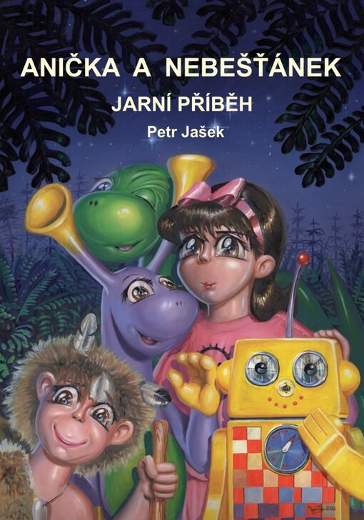 Anička a Nebešťánek. Jarní příběh