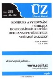 Konkurs a vyrovnání ; Ochrana hospodářské soutěže ; Ochrana spotřebitele ; Veřejné zakázky : podle stavu k 1.6.2001