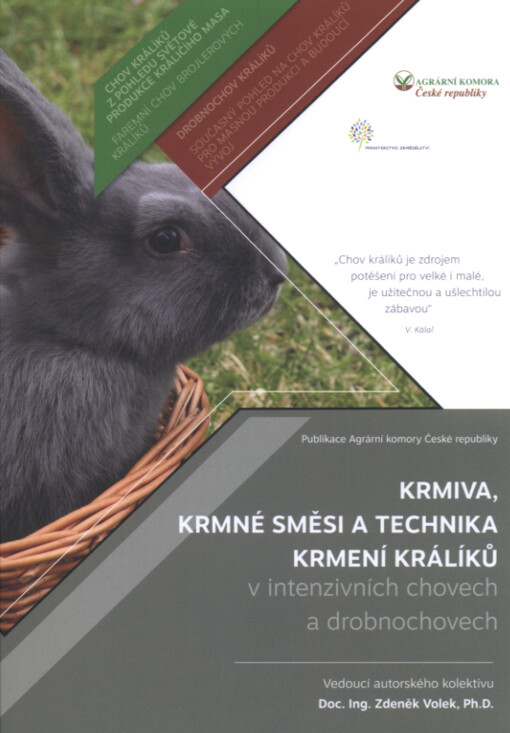 Krmiva, krmné směsi a technika krmení králíků v intenzivních chovech a drobnochovech