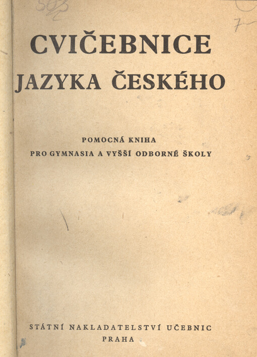 Cvičebnice jazyka českého pro 1. třídu gymnasií a vyšších odborných škol