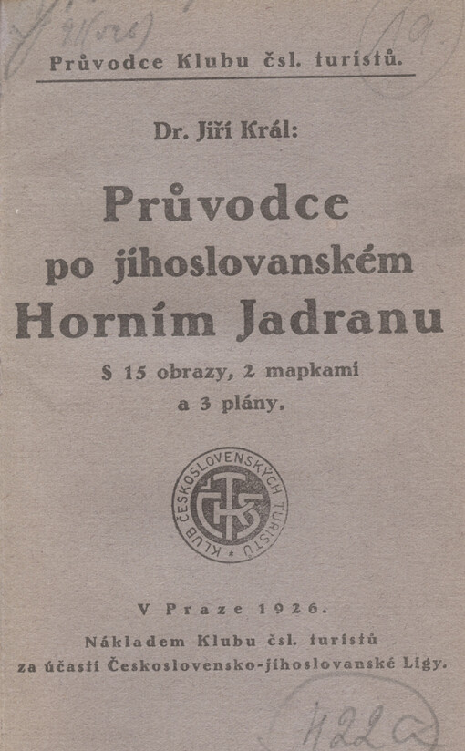 Průvodce po jihoslovanském Horním Jadranu: s 15 obrazy, 2 mapkami a 3 plány