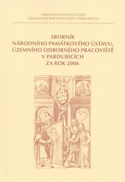 Sborník Národního památkového ústavu, územního odborného pracoviště v Pardubicích za rok ...