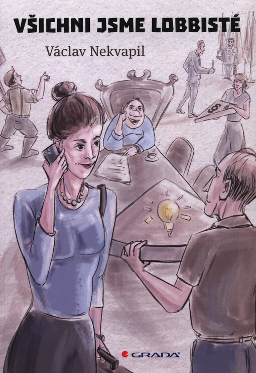 Všichni jsme lobbisté