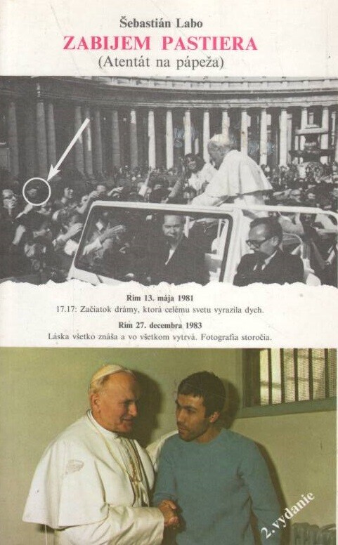 Zabijem Pastiera (Atentat na papeza)
