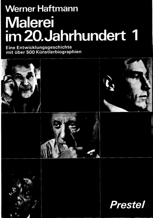 Malerei im 20. Jahrhundert. Bd. 1, Eine Entwicklungsgeschichte