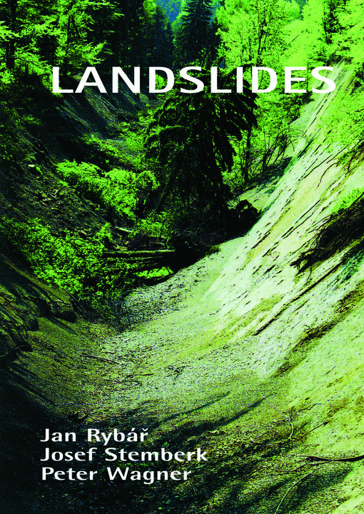 Landslides : proceedings of the First European Conference on Landslides : Prague, Czech Republic, June 24-26, 2002