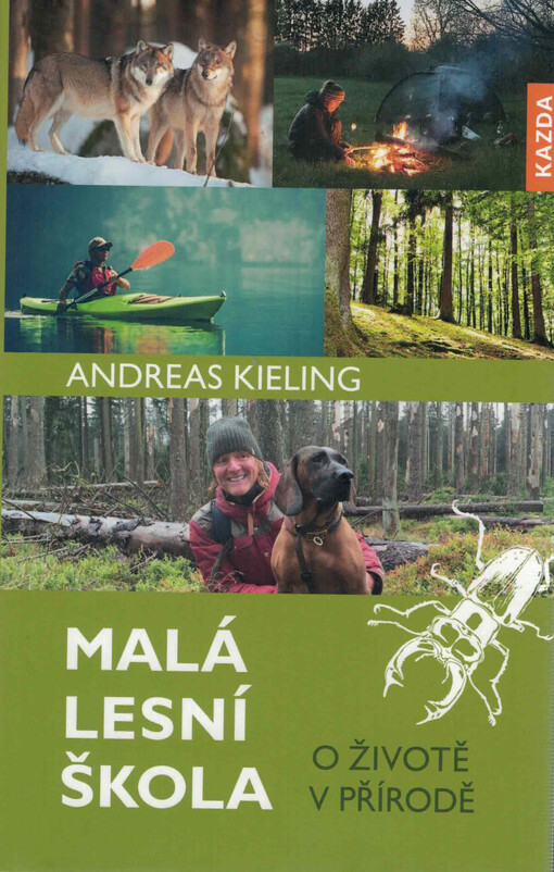Malá lesní škola : o životě v přírodě