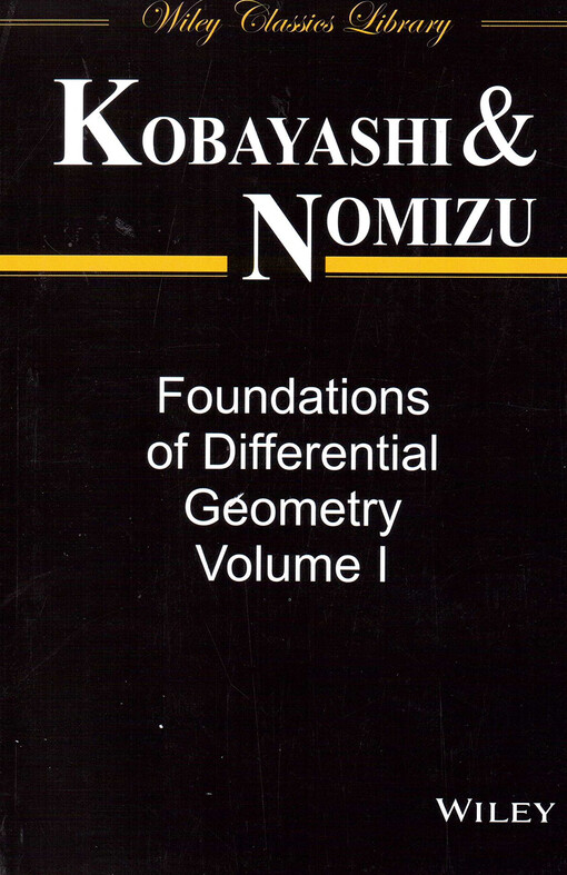 Foundations of differential geometry. Volume I