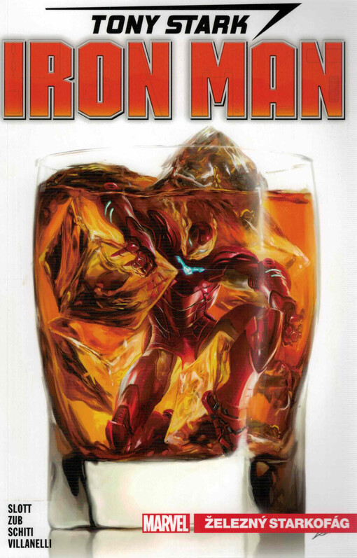 Tony Stark : Iron Man. Železný starkofág