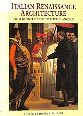 Italian Renaissance Architecture from Brunelleschi to ... Pb