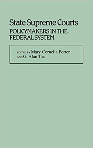 State Supreme Courts: Policymakers in the Federal System (Contributions in Legal Studies)