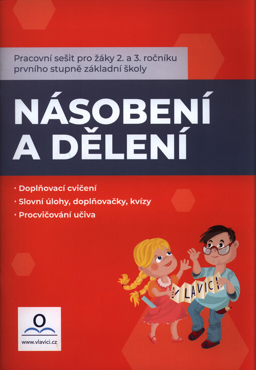 Násobení a dělení : pracovní sešit pro žáky 2. a 3. ročníku prvního stupně základní školy