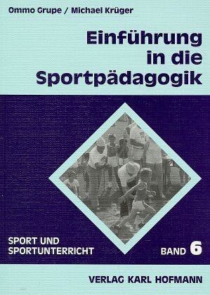 Einführung in die Sportpädagogik.
