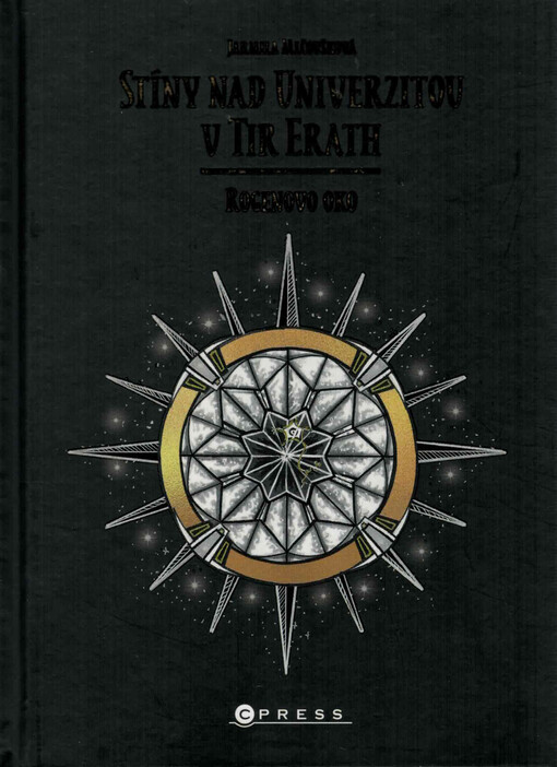 Stíny nad Univerzitou v Tir Erath. Rogenovo oko