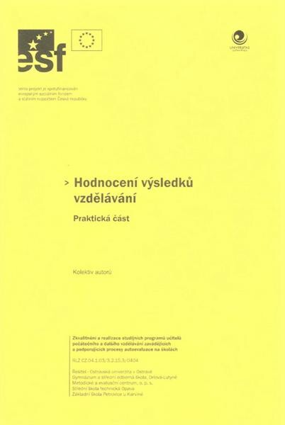 Hodnocení výsledků vzdělávání : praktická část