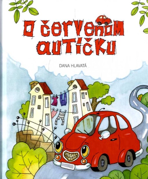 O červenom autíčku