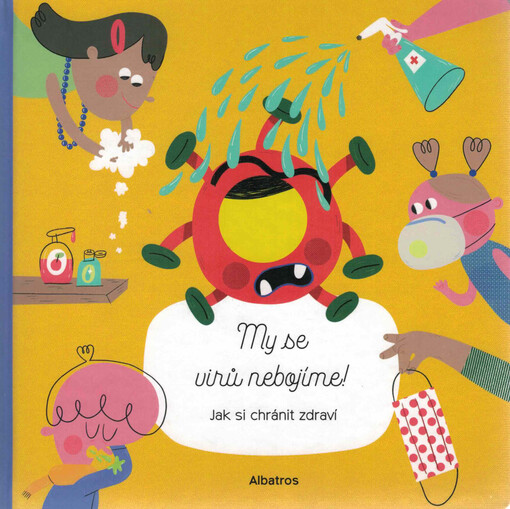 My se virů nebojíme!