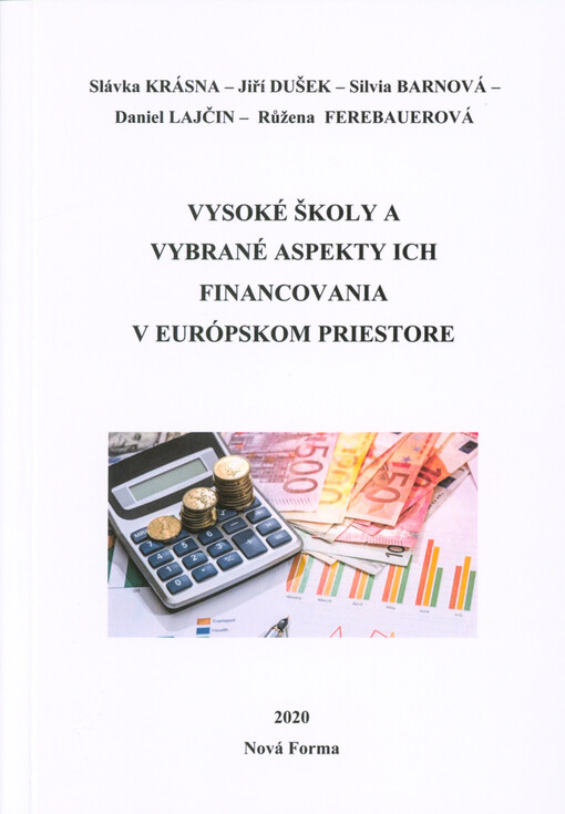 Vysoké školy a vybrané aspekty ich financovania v európskom priestore