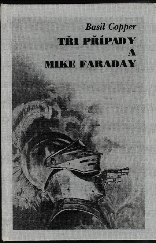 Tři případy a Mike Faraday
