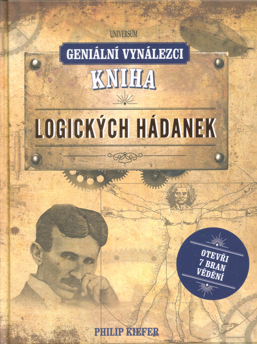 Geniální vynálezci : kniha logických hádanek