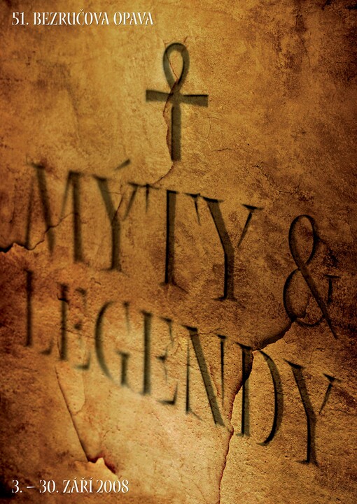 Mýty & legendy : 51. Bezručova Opava : 3.-30. září 2008 : [programový tisk