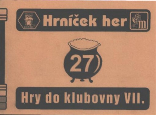 Hry do klubovny VII. : pro táborníky
