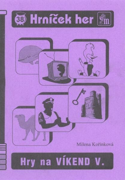 Hry na víkend V.