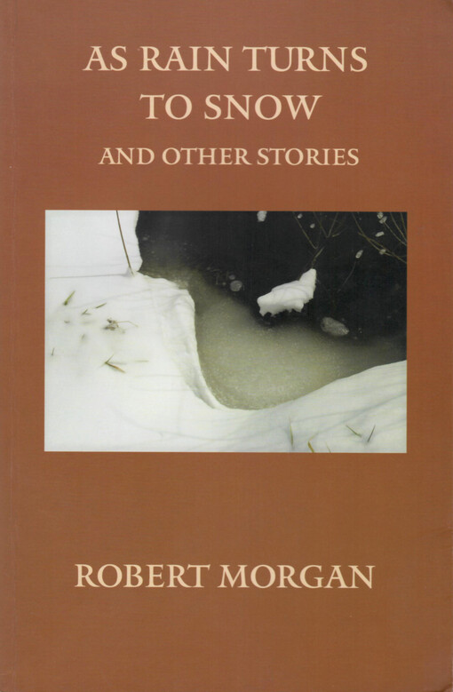 As rain turns to snow and other stories