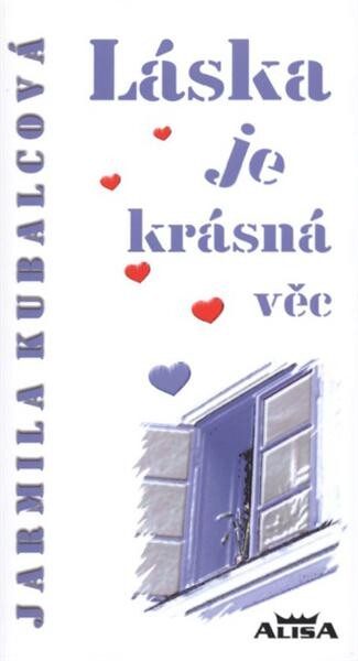Láska je krásná věc