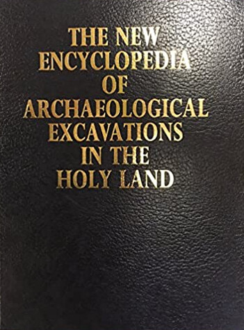 The new encyclopedia of archaeological excavations in the Holy land. Volume 1