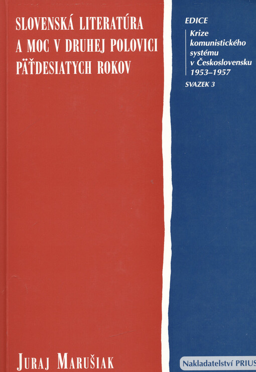 Slovenská literatúra a moc v druhej polovici päťdesiatych rokov