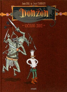 Donžon. 1, Kačerovo srdce