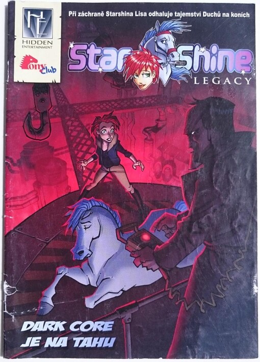 Starshine Legacy. [Díl 2.], Dark Core je na tahu : při záchraně Starshina Lisa odhaluje tajemství Duchů na koních