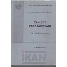 Základy programování : úvod do Turbo Pascalu 