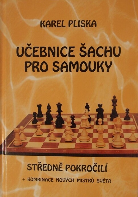 Učebnice šachu pro samouky - středně pokročilí