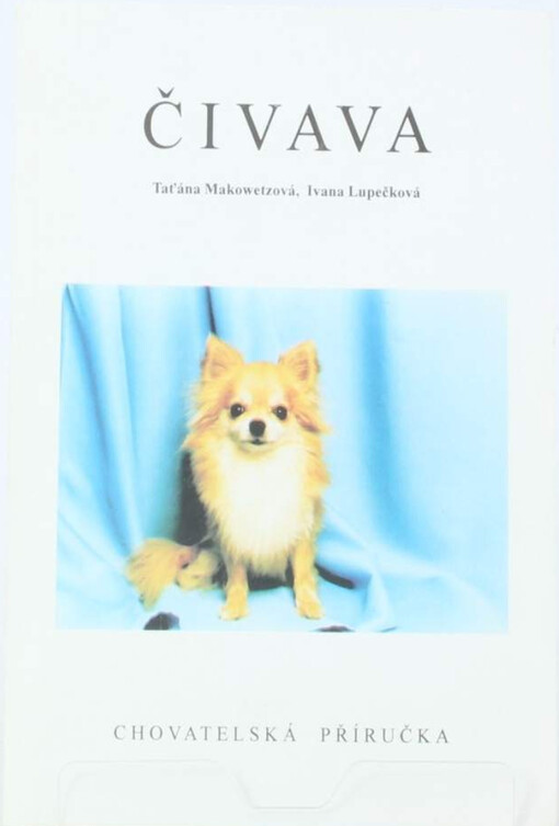 Čivava : chovatelská příručka