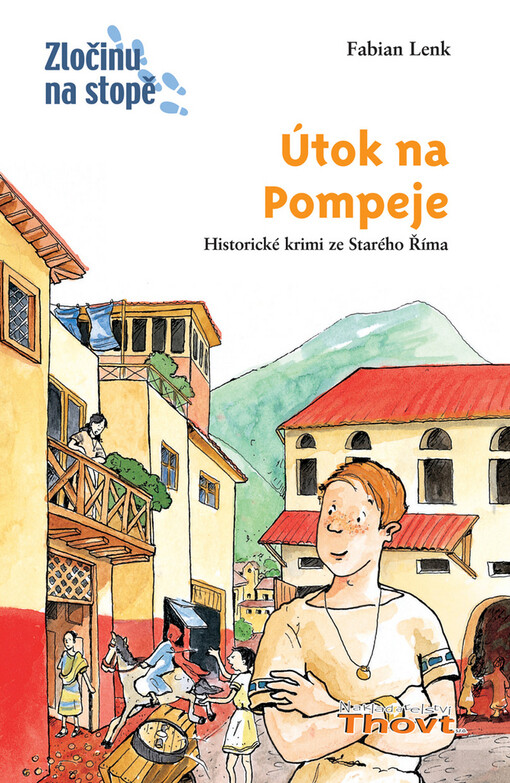 Útok na Pompeje: [historické krimi ze Starého Říma]