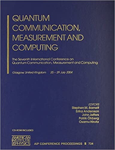 Quantum Communication, Measurement and Computing: The Seventh International Conference on Quantum Communication,  Measurement and Computing (AIP Conference Proceedings)