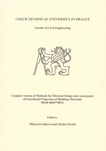 Complex system of methods for directed design and assessment of functional properties of building materials