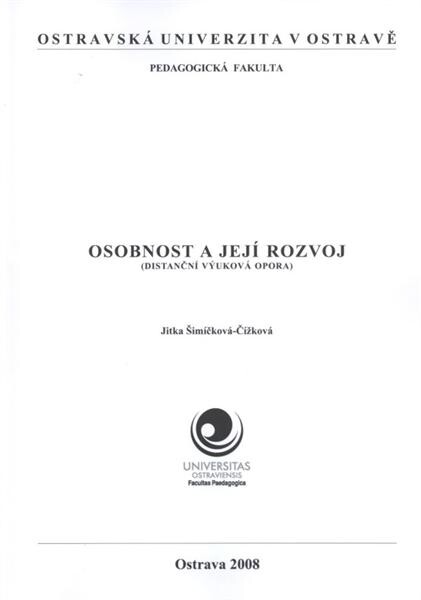 Osobnost a její rozvoj : (distanční výuková opora)