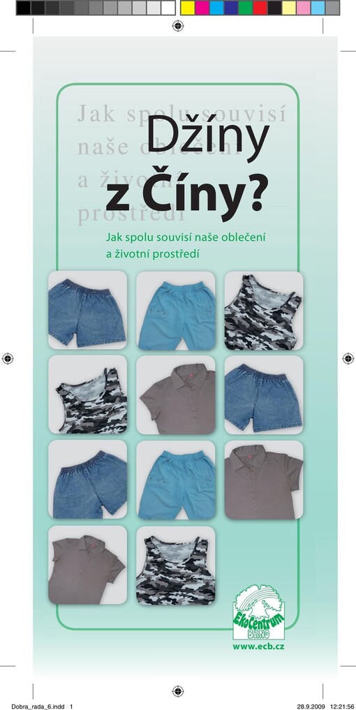 Džíny z Číny? : jak spolu souvisí naše oblečení a životní prostředí